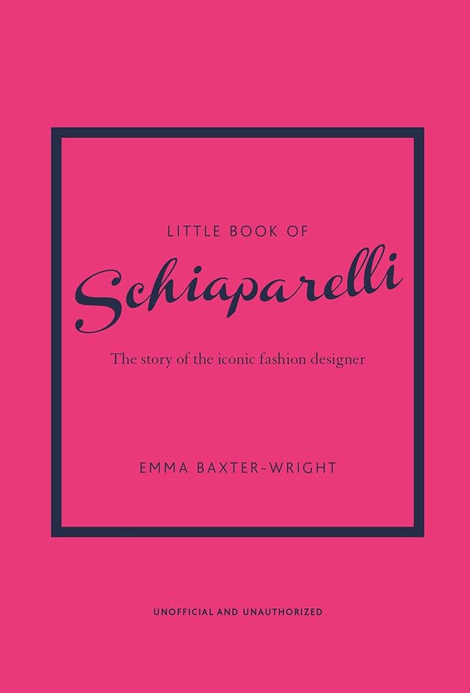 Little Book of Schiaparelli 