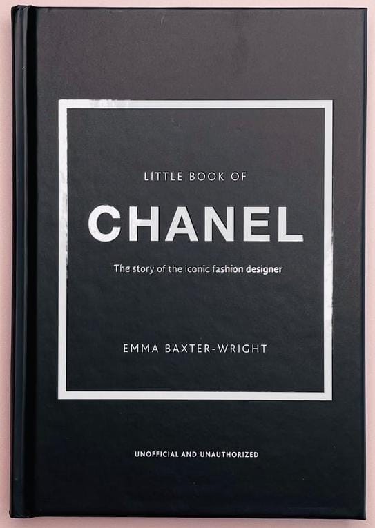 The Little Book Of Chanel by Emma Baxter-Wright 