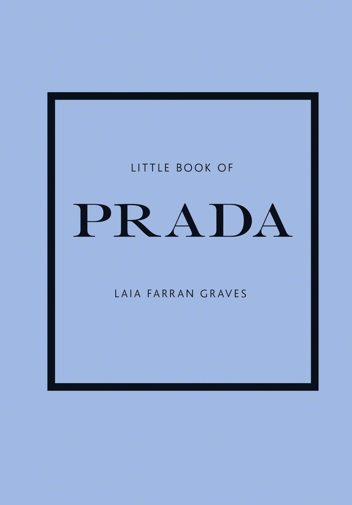 The Little Book Of Prada by L.Graves 