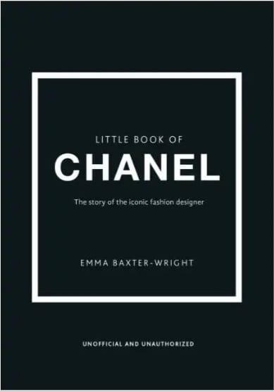 The Little Book Of Chanel by E.Baxter-Wright 