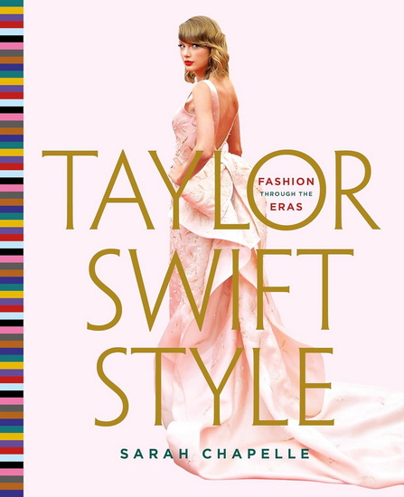 Taylor Swift Style By S. Chapelle -Book