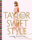 Taylor Swift Style By S. Chapelle -Book