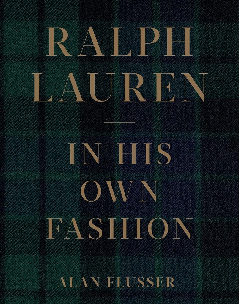 Ralph Lauren in His Own Fashion -Book