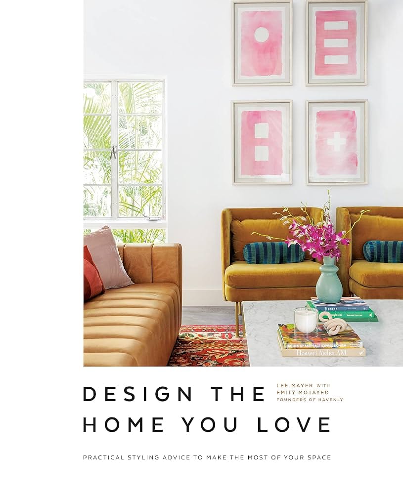Design The Home You Love -Book 
