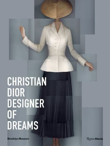 CHRISTIAN DIOR: DESIGNER DREAMS BOOK