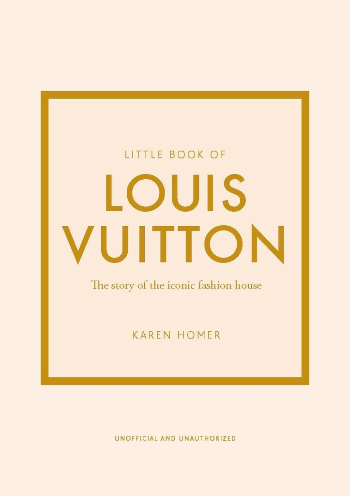 LITTLE BOOK OF LOUIS VUITTON 